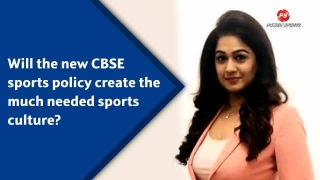 Will the new CBSE sports policy create the much needed sports culture?
