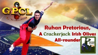 Ruhan Pretorious, A Crackerjack Irish Olives All-rounder in GPCL
