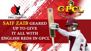 Saif Zaib is geared up to give it all with English Reds in GPCL T20 Season 1