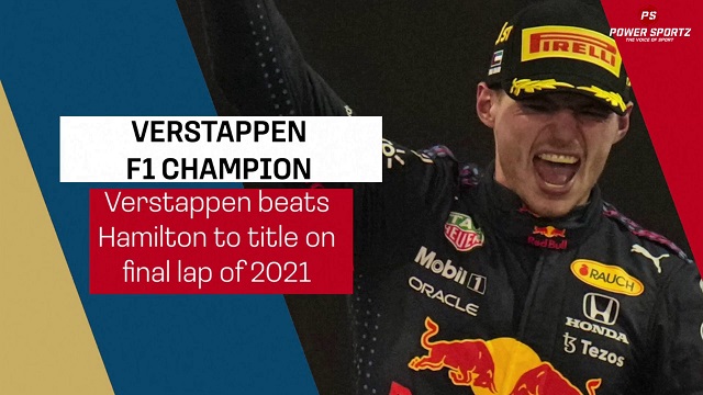 Motor Sport News : Verstappen beats Hamilton on final lap of 2021 to win maiden F1 title