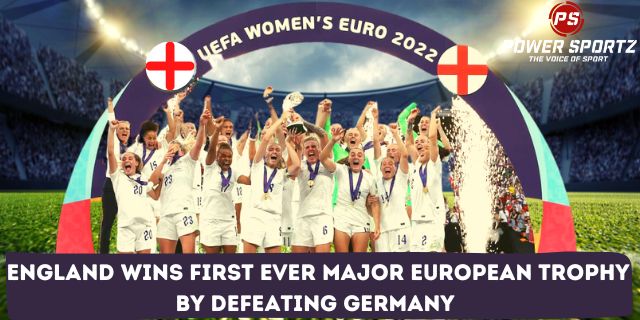 Football News : England wins first ever major European trophy by defeating Germany 