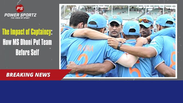 Cricket: The Impact of Captaincy: How MS Dhoni Put Team Before Self